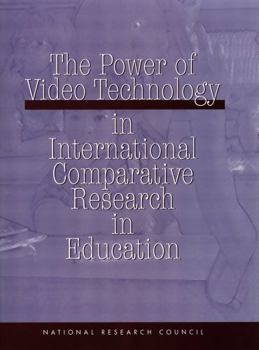 Paperback The Power of Video Technology in International Comparative Research in Education Book