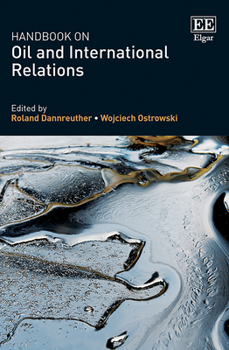 Hardcover Handbook on Oil and International Relations Book