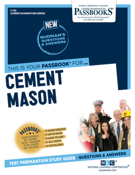Paperback Cement Mason (C-132): Passbooks Study Guide Volume 132 Book