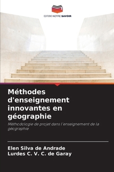 Paperback Méthodes d'enseignement innovantes en géographie [French] Book