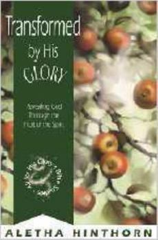 Paperback Transformed by His Glory Book