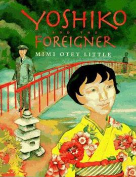 Hardcover Yoshiko and the Foreigner Book