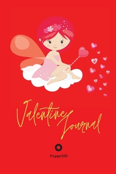 Valentine Journal for girls ages 6+ Girl Diary Journal for teenage girl Dot Grid Journal Red Cover 124 pages color 6x9 Inches