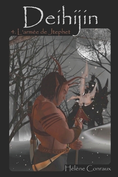 Paperback Deihijin 4: L'armee de Jtephet [French] Book