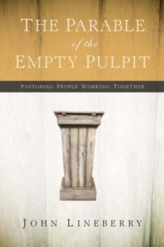 Paperback The Parable of the Empty Pulpit Book