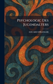 Psychologic des jugendalters (German Edition)