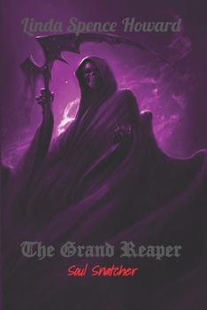 Paperback Grand Reaper: The Soul Snatcher Book