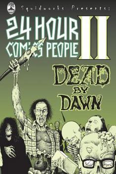 Paperback 24 Hour Comics People II: Dead By Dawn Book
