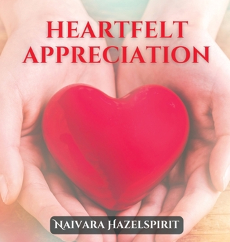 Heartfelt Appreciation
