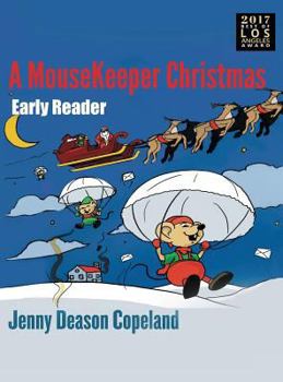 Hardcover A MouseKeeper Christmas: Early Reader Book