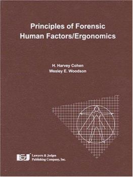 Hardcover Principles of Forensic Human Factors/Ergonomics Book
