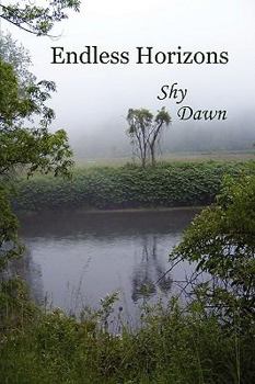Paperback Endless Horizons: Shy Dawn Book