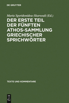 Hardcover Der erste Teil der fünften Athos-Sammlung griechischer Sprichwörter [German] Book
