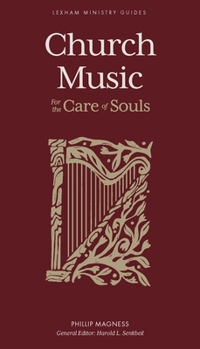 Hardcover Church Music: For the Care of Souls Book