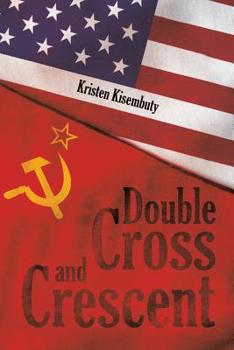 Paperback Double Cross and Crescent Book