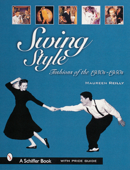 Hardcover Swing Style: Fashions of the 1930s-1950s Book