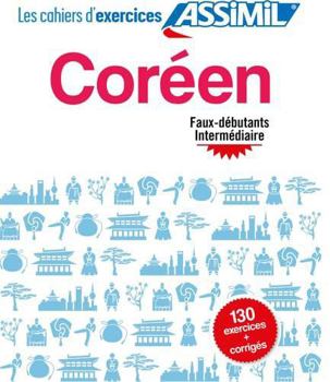 Paperback Coréen faux-débutants & intermédiaire (cahier d'exercices) [French] Book