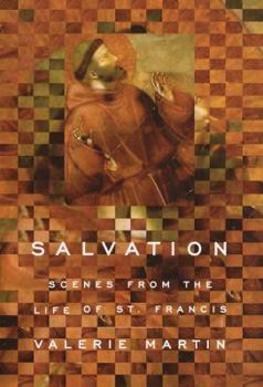 Hardcover Salvation: Scenes from the Life of St. Francis Book