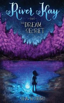 Paperback River Kay and the Dream Secret Book