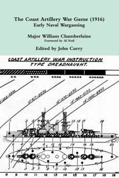 The Coast Artillery War Game (1916): Early Naval Wargaming