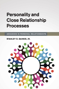 Paperback Personality and Close Relationship Processes Book