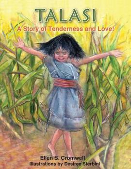 Paperback TALASI... A Story of Tenderness and Love Book