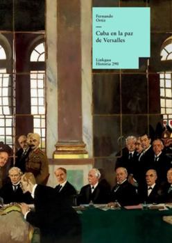 Paperback Cuba en la paz de Versalles [Spanish] Book