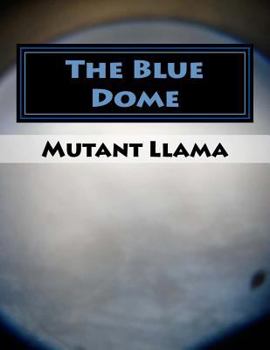 Paperback The Blue Dome Book