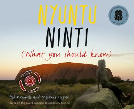 Paperback Nyuntu Ninti: What You Should Know Book