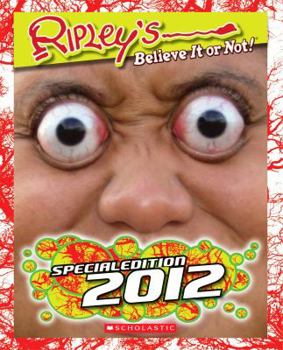 Hardcover Ripley's Believe It or Not!: Special Edition 2012 Book