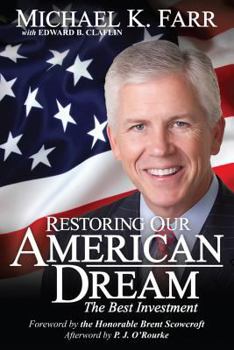 Paperback Restoring Our American Dream: The Best Investment Book
