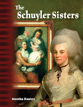 Paperback The Schuyler Sisters Book