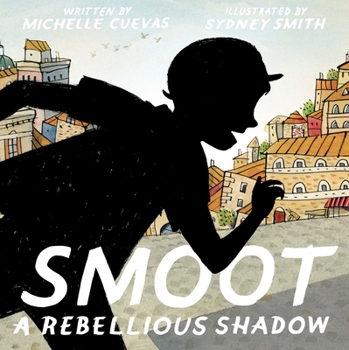 Hardcover Smoot: A Rebellious Shadow Book