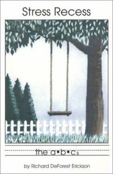 Paperback Stress Recess: The ABC's Book