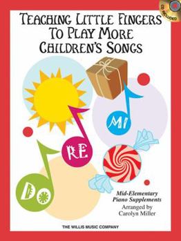 Paperback Teaching Little Fingers to Play More Children's Songs [With CD (Audio)] Book