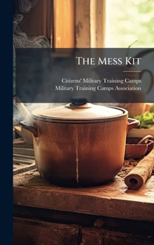 Hardcover The Mess Kit Book