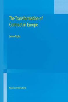 Hardcover The Transformation of Contract in Europe Book
