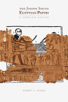 Paperback The Joseph Smith Egyptian Papyri: A Complete Editon Book