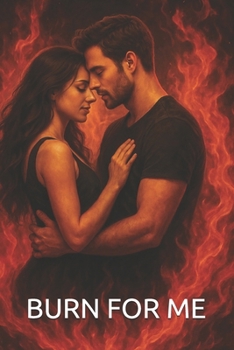 Paperback Burn for Me Book