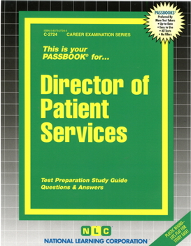 Spiral-bound Director of Patient Services: Passbooks Study Guide Book