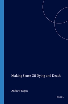 Paperback Making Sense Of: Dying and Death Book