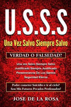 Paperback Salvo Siempre Salvo Verdad of Falsedad: Seguridad Eterna [Spanish] Book