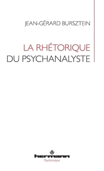 Paperback La rhétorique du psychanalyste [French] Book
