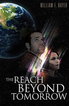 Paperback The Reach Beyond Tomorrow Book