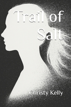 Paperback Trail of Salt Book