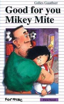 Hardcover Good for You, Mikey Mite Book