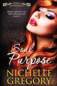 Paperback Souls Entwined: Soul Purpose Book