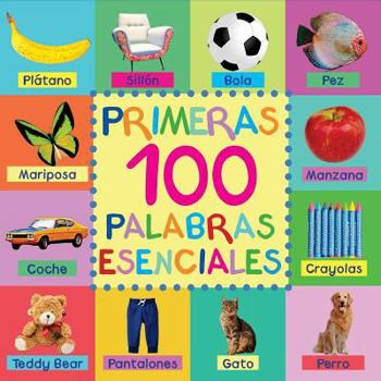 Paperback Primeras 100 Palabras Esenciales: Edición Compacta [Spanish] Book