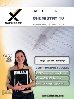 Paperback MTTC Chemistry 18 Teacher Certification Test Prep Study Guide (XAM MTTC) Book