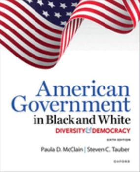 Paperback American Government in Black and White: Diversity and Democracy Book